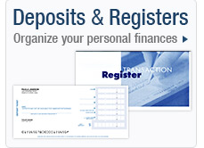 Deposits and Registers. Organized your personal finances